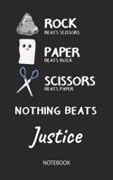 Nothing Beats Justice - Notebook