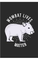 Wombat Lives Matter