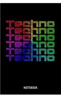 Techno Notebook: 6x9 Blank Lined Techno Notebook Or Party Book - Music Journal Or DJ Diary for Men and Women