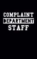 Complaint Department Staff