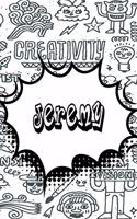 Jeremy: Weekly Planer Doodle 365 Yearly Journal Notebook 120 Pages 6x9