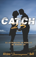 Catch 23