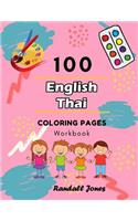 100 English Thai Coloring Pages Workbook