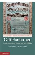 Gift Exchange: The Transnational History of a Political Idea