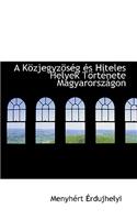 A K Zjegyz S G ?'S Hiteles Helyek T Rt Nete Magyarorsz Gon