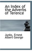 An Index of the Adverbs of Terence