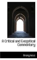 A Critical and Exegetical Commentary