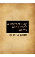 A Perfect Day and Other Poems