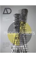 Made by Robots: Challenging Architecture at a Larger Scale