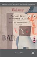 Art and Life in Modernist Prague