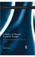 A History of Ottoman Economic Thought