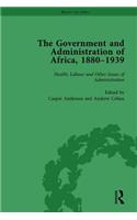 The Government and Administration of Africa, 1880–1939 Vol 5