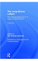 Jung-Kirsch Letters: The Correspondence of C.G. Jung and James Kirsch