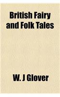 British Fairy and Folk Tales