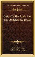 Guide to the Study and Use of Reference Books