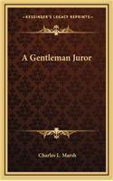 A Gentleman Juror