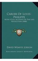 Career Of Louis-Philippe