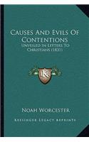 Causes And Evils Of Contentions: Unveiled In Letters To Christians (1831)(English)