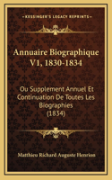 Annuaire Biographique V1, 1830-1834
