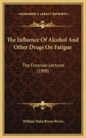 The Influence Of Alcohol And Other Drugs On Fatigue