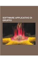 Software Applicativo Di Gruppo: CMS, Sistemi Informativi, Software Applicativo Di Gruppo - Libero, Wiki, Wikileaks, Uncyclopedia, Openstreetmap, Lista(Italian)