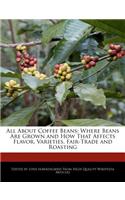 All about Coffee Beans