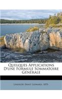 Quelques Applications D'Une Formule Sommatoire Generale