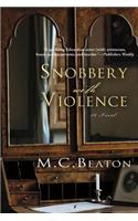 Snobbery with Violence