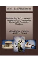 Missouri Pac R Co V. Doe U.S. Supreme Court Transcript of Record with Supporting Pleadings