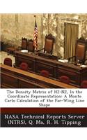 Density Matrix of H2-N2, in the Coordinate Representation: A Monte Carlo Calculation of the Far-Wing Line Shape