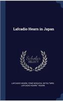 Lafcadio Hearn in Japan