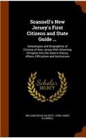 Scannell's New Jersey's First Citizens and State Guide ...