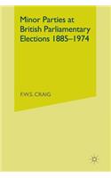 Minor Parties at British Parliamentary Elections 1885-1974