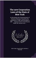 The New Corporation Laws of the State of New York