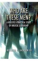 Who Are These Men? - Softcover