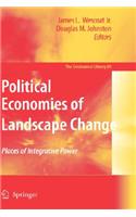 Political Economies of Landscape Change