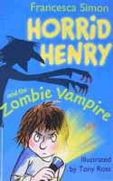 Horrid Henry and The Zombie Vampire