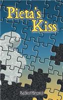 Pieta's Kiss