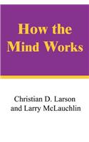 How the Mind Works