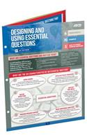 Designing and Using Essential Questions: Quick Reference Guide