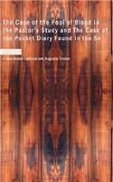 Case of the Pool of Blood in the Pastor's Study and the Case of the Pocket Diary Found in the Sn