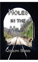 Holes in the Hills (large print)