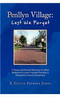 Penllyn Village: Lest We Forget(English)