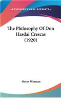 Philosophy Of Don Hasdai Crescas (1920)