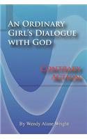 Ordinary Girl's Dialogue with God