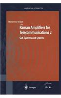 Raman Amplifiers for Telecommunications 2