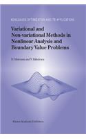 Variational and Non-Variational Methods in Nonlinear Analysis and Boundary Value Problems