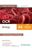 OCR AS Biology Student Unit Guide: Cells, Exchange and Trans