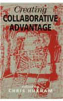 Creating Collaborative Advantage