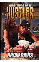 Ambitions of a Hustler